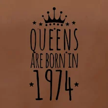 Queens are born in 1974