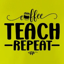 Coffee teach repeat
