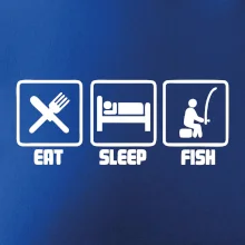 Rybárčenie - Eat sleep Fish Rybárčenie - Eat sleep Fish