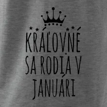 Kráľovné sa rodia v januári