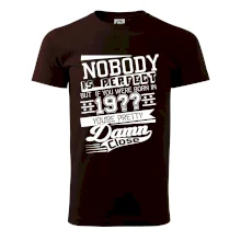 Nobody is perfect - Vlastný ročník