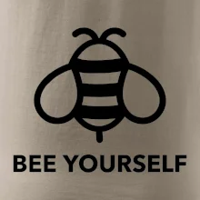 Bee yourself Bee yourself