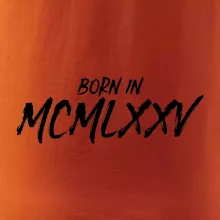 Born in - Rímske číslo 1975