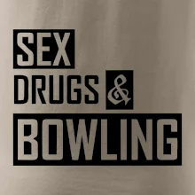 Sex drugs bowling