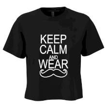 Keep calm and wear mustache