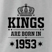 Kings are born in 1953 Kings are born in 1953