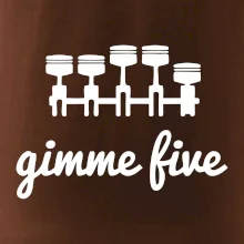 Gimme five - daj mi päť - päťvalec
