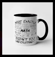 What exactly didnt you understand  - Math What exactly didnt you understand  - Math