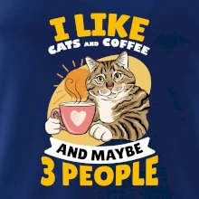 I like cats and coffee and maybe 3 people