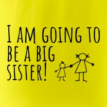I am going to be a big sister!