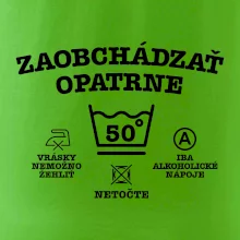 Zaobchádzať opatrne 50