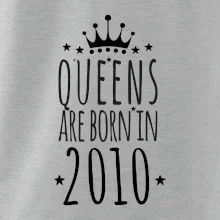 Queens are born in 2010