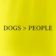 Dogs > People