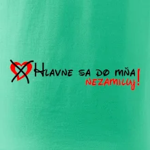 Hlavne sa do mňa nezamiluj - v riadku