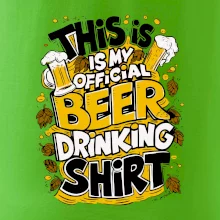 This Is My Official Drinking Shirt - chmel