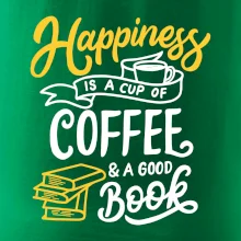 Happiness is a Cup of Coffee and a Good Book