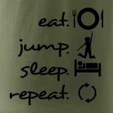 Eat jump sleep repeat