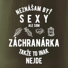 Neznášam byť sexy ale som záchranárka