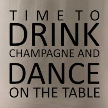 Time to drink Champagne