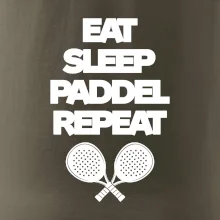 Eat sleep padiel repeat pod sebou