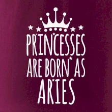 Princesses are born as Aries - Baran
