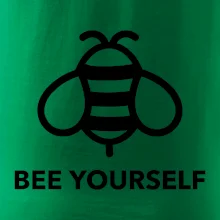 Bee yourself Bee yourself