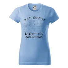 What exactly didn't you understand - physics