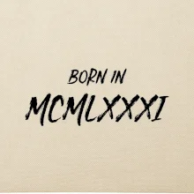 Born in - Rímske číslo 1981