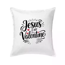 Jesus is my valentine