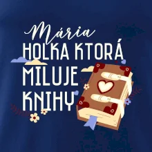 Kniha - Holka, ktorá miluje knihy  - Vaše meno