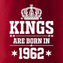 Kings are born in 1962