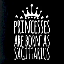Princesses are born as Sagittarius - Strelec