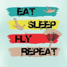 Eat Sleep Fly Repeat Paragliding