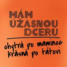 Mám úžasnú dcéru