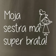 Moja sestra má super brata