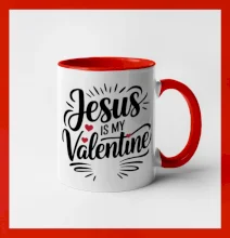 Jesus is my valentine
