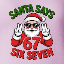 Santa says 67