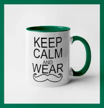 Keep calm and wear mustache Keep calm and wear mustache