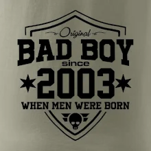 Bad boy since 2003