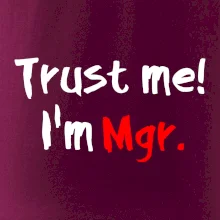 Trust me I´m  Mgr. / Ver mi som Magister. Trust me I´m  Mgr. / Ver mi som Magister.