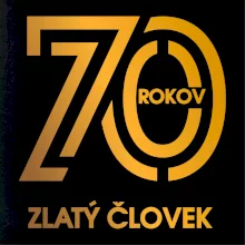 70 rokov zlatý človek