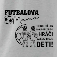 Futbalová mama - Dve dcéry (vaše meno a číslo)
