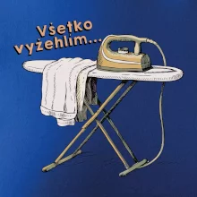 Všetko vyžehlím