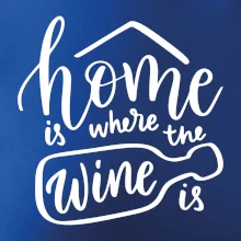Home is where wine is