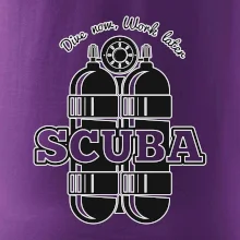 Dive now work later - Scuba