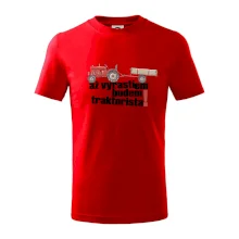 Až vyrastiem budem traktorista