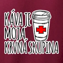 Káva je moja krvná skupina