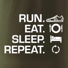 Run eat sleep repeat