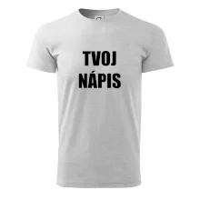 Tvoj vlastný nápis - tlačiaci Tvoj vlastný nápis - tlačiaci