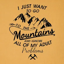 I just to go Mountains - Zahoď problémy a choď do hôr